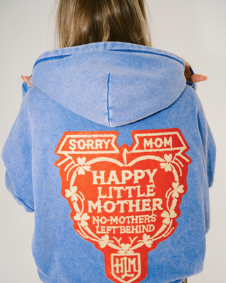 HLM Sorry Mom Hoodie Faded Indigo