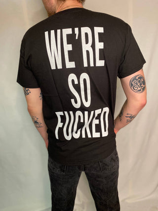 Metallica We're So F*cked Tee